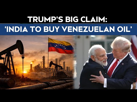 Trump Latest News | India Will Buy Venezuelan Oil Instead Of Oil From Iran: Trump's Big Claim