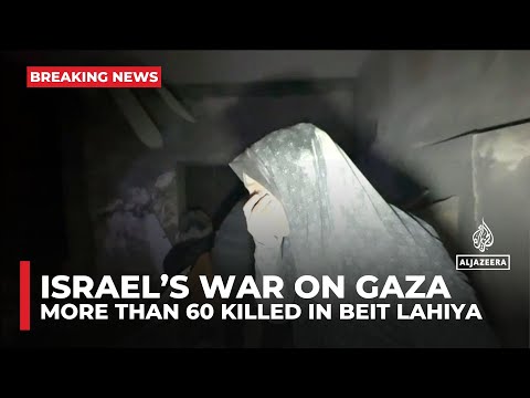 War on Gaza: More than 60 killed in Israeli attack on residential area in Beit Lahiya