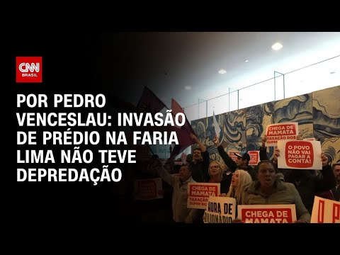 ​Ativistas de esquerda invadem prédio na Faria Lima por taxa de super-ricos | CNN ARENA