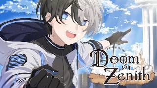 【Doom or Zenith】死んでもいいゲームなんて、ヌルすぎるぜ【Kamito】