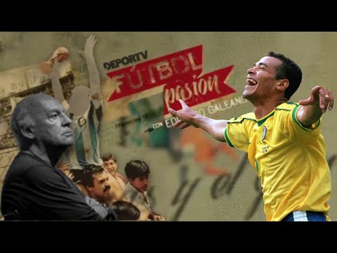 Pentacampeones (Brasil) - Cafú en #FútbolPasión con Eduardo Galeano y Ezequiel Fernández Moores