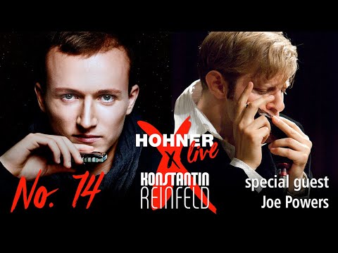 Hohner Live x Konstantin Reinfeld feat. Joe Powers | No. 74