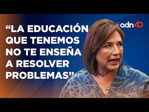 La educación que tenemos no te enseña a resolver problemas; entrevista exclusiva a Xóchitl Gálvez