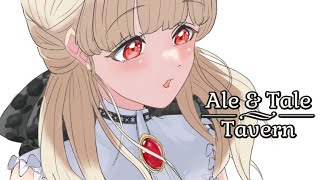 【 Ale & Tale Tavern 】3人で酒場経営 #3【 ぶいすぽ / 小雀とと 】