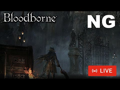 Bloodborne: Road To Max Ng+ On Ps5 - Part 1 New Game