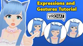 How to Add Expressions to Hand Gestures in VRChat: VRM Edition (Full W