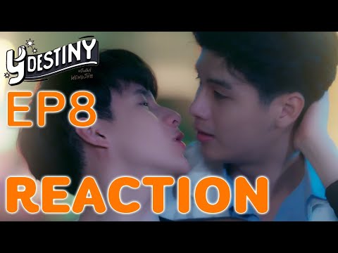 ReactionY-DestinyEP8บทสรุปค