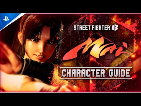 Street Fighter 6 - Character Guide: Mai | PS5 & PS4 Games