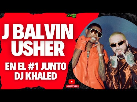 J Balvin y Usher se destacan con el tema Dientes