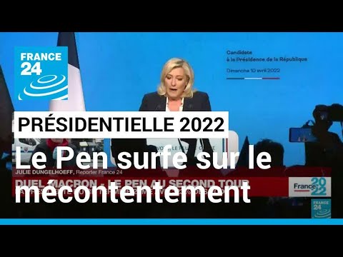 Présidentielle 2022 : Le Pen va continuer de surfer sur la vague de mécontentement des français