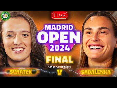 SWIATEK vs SABALENKA | WTA Madrid Open 2024 Final | LIVE Tennis