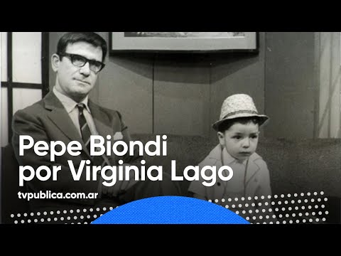 Homenaje a Pepe Biondi por Virginia Lago - Mañanas Públicas