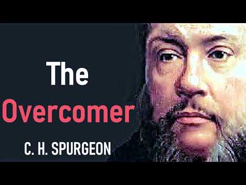 The Overcomer - Charles Spurgeon Devotional: Faith's Checkbook (Revelation 2:7)