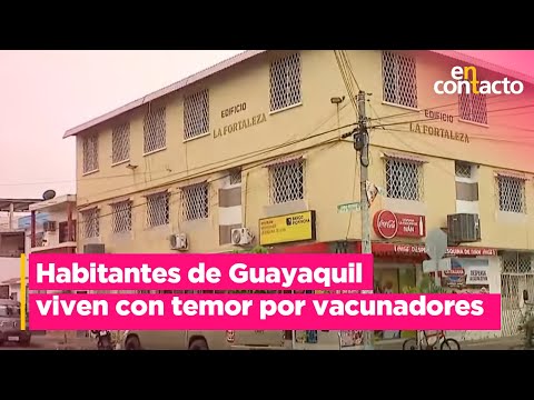 Habitantes de la 33 y Camilo Destruge alarmados por vacunadores  | En Contacto | Ecuavisa