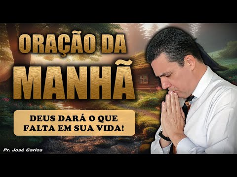 (()) ORAÇÃO DO DIA 21 DE SETEMBRO: DEUS DARÁ O QUE FALTA EM SUA VIDA!