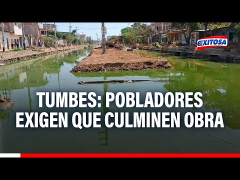 Tumbes: Pobladores viven en medio de aguas servidas y exigen al gobierno regional que culmine obra