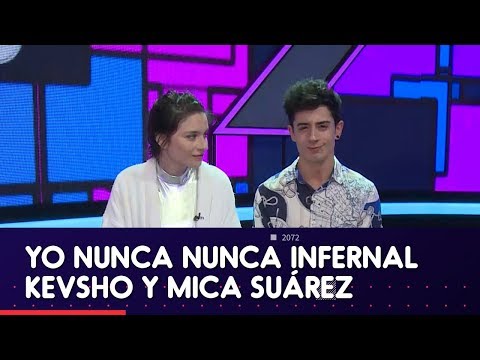 Yo nunca nunca Infernal: ¡Kevsho y Mica Suárez!