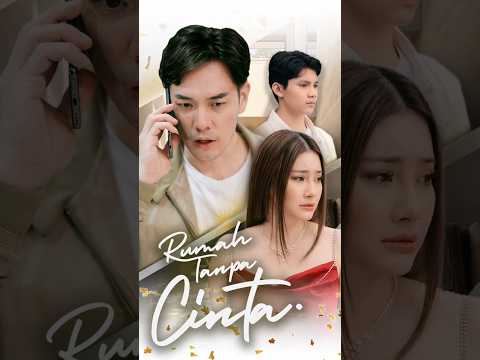 Rumah Tanpa Cinta sudah tayang!! #reelbuzz #rumahtanpacinta poster