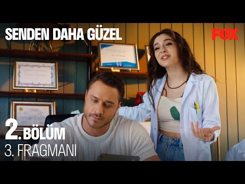 Senden Daha Güzel 2. Bölüm 3. Fragmanı @Senden Daha Güzel