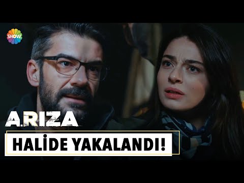 Halide Balaban'a yakalandı! | Arıza 23. Bölüm