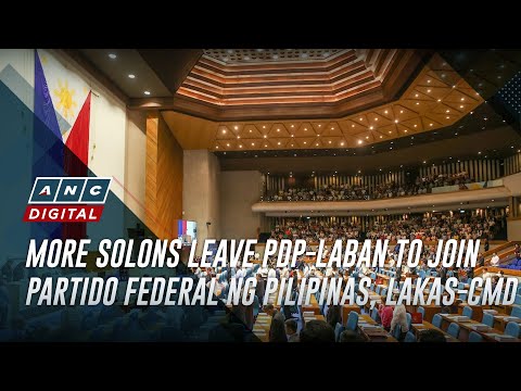 More solons leave PDP-Laban to join Partido Federal ng Pilipinas, Lakas-CMD | ANC