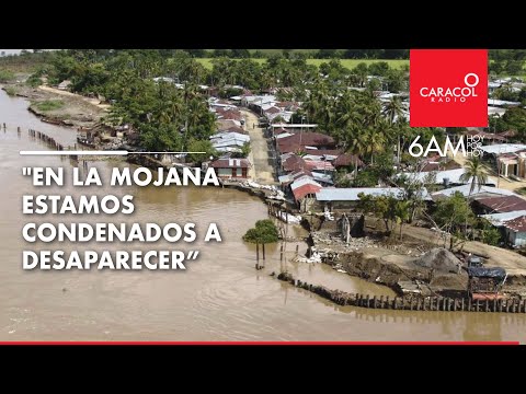 “Si sigue entrando agua a La Mojana estamos condenados a desaparecer” | Caracol Radio