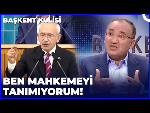 Kılıçdaroğlu'nun Sözlerine Adalet Bakanından Cevap | Başkent Kulisi - Bekir Bozdağ