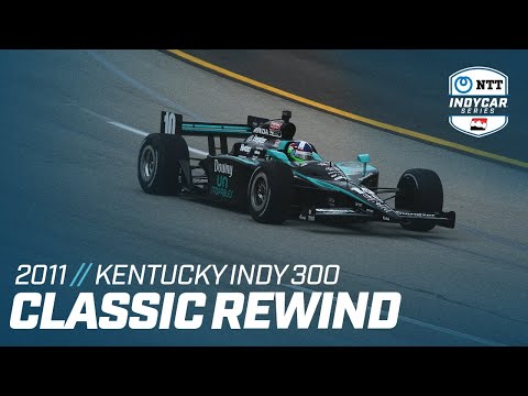 Classic Rewind // 2011 Kentucky Indy 300