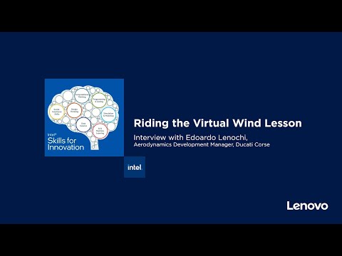 Riding the Virtual Wind - Lenovo Intel Skills for Innovation