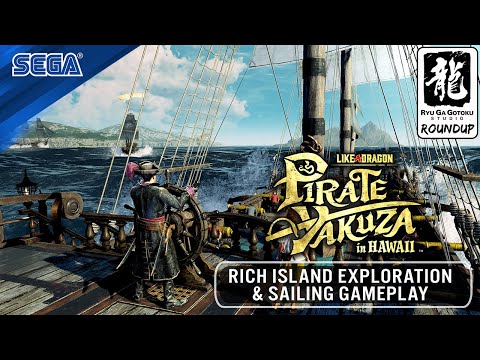 Like a Dragon: Pirate Yakuza in Hawaii Rich Island Exploration & Sailing Gameplay | RGG RoundUp