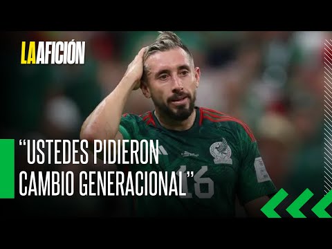 Héctor Herrera pide paciencia para la Selección Mexicana: Se pidió cambio generacional