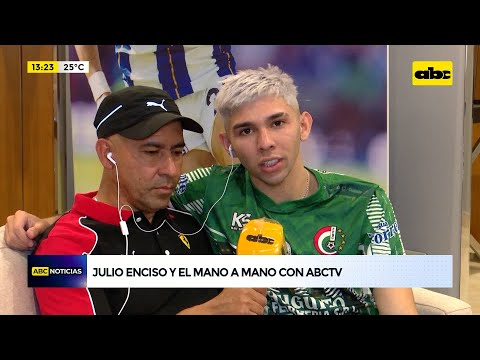 Julio Enciso y el mano a mano con ABC TV