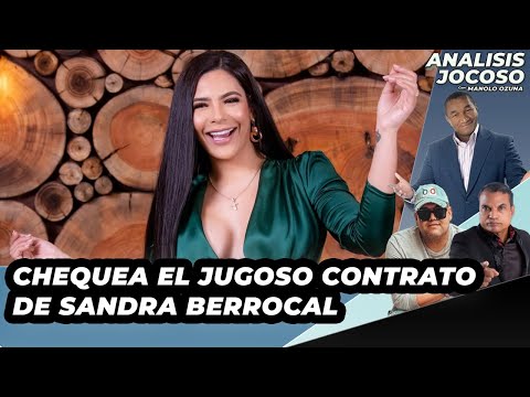 ANALISIS JOCOSO - EL CONTRATO JUGOSO DE SANDRA BERROCAL