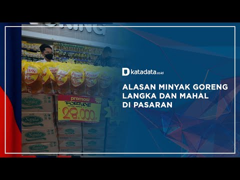 Alasan Minyak Goreng Langka dan Mahal di Pasaran | Katadata Indonesia