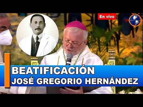 BEATIFICACIÓN DEL DR. JOSÉ GREGORIO HERNÁNDEZ, COBERTURA ESPECIAL EN VIVO POR #PDCTV este #30Abr