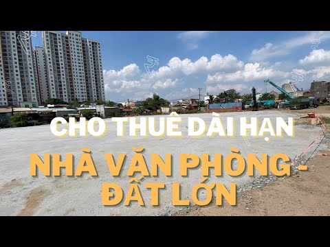 Tập 369❤️ Cho thuê 5.000m2 đất trống và nhà văn phòng mặt tiền đường vành đai 3- Bùi Hữu Nghĩa- TL16