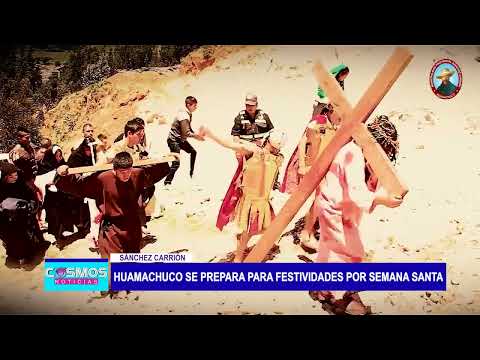 Sánchez Carrión: Huamachuco se prepara para festividades por Semana Santa
