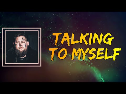 Rag'n'Bone Man - Talking To Myself (Lyrics)