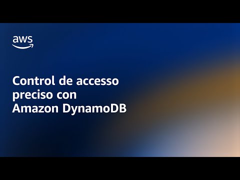 Control de acceso preciso con Amazon DynamoDB - Amazon DynamoDB Nuggets | Amazon Web Services