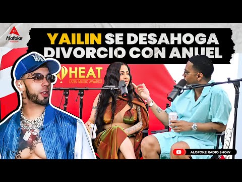 YAILIN SE DESAHOGA CON ANUEL, DEJA CLARO LO DE SU DIVORCIO (LA ALFOMBRA RULAY DE ALOFOKE RADIO SHOW)