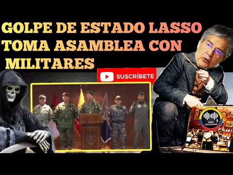GOLPE DE ESTADO LASSO DISUELVE Y  TOMA ASAMBLEA CON FFAA SE PREVÉ MANIFESTACIONES NOTICIAS RFE TV