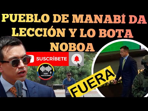 PUEBLO DE MANABÍ LE DA LECCIÓN Y BO.TA AL PRESIDENTE DANIEL NOBOA DE CONMEMORACIÓN NOTICIAS RFE TV