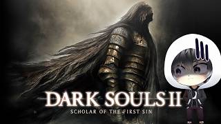 Starting the "worst" souls game? | Dark Souls 2