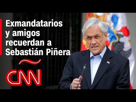 Exmandatarios y amigos recuerdan a Sebastián Piñera