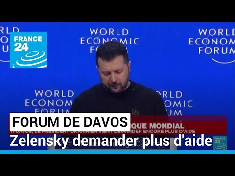 Ukraine : Volodymyr Zelensky à Davos pour demander plus d'aide • FRANCE 24