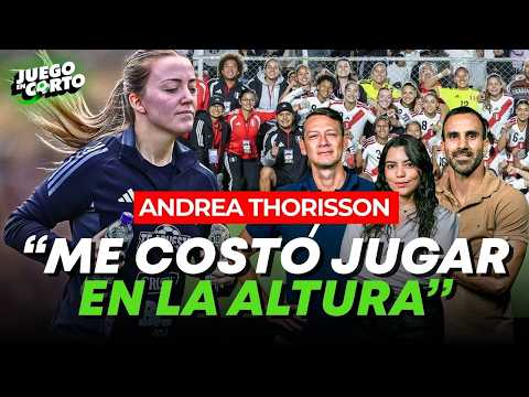 "CONFÍO MUCHO EN LA SELECCIÓN PERUANA": ENTREVISTA con ANDREA THORISON | Juego en Corto clips