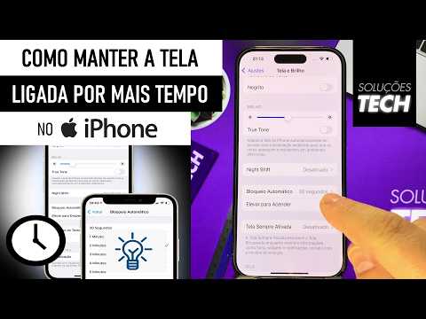 Como Manter a TELA LIGADA por mais TEMPO no iPhone (ATUALIZADO)