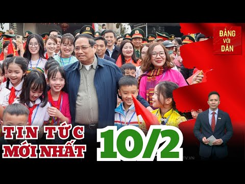 Bản tin 10/2: Thủ tướng Phạm Minh Chính: Không để ai bị bỏ lại phía sau khi Tết đến Xuân về