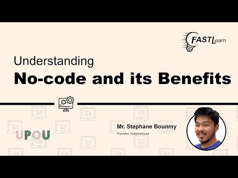 FASTLearn Episode 4 – Understanding No-code and its Benefits