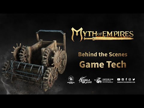 Myth of Empires - Behind the Scenes - Game Tech